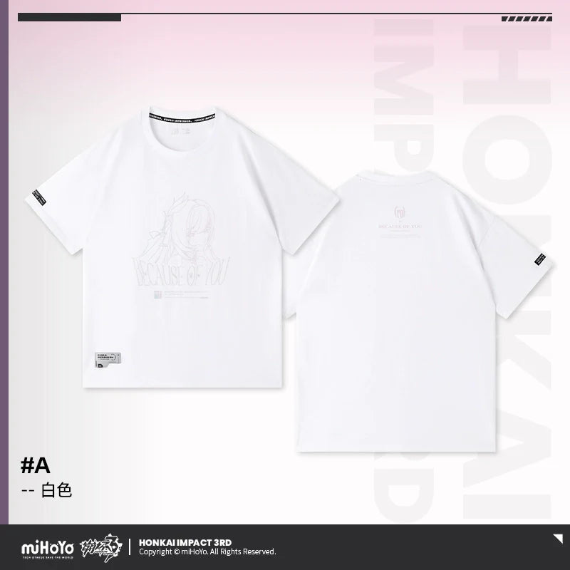 Honkai Impact 3rd Elysia Because of You Theme T-Shirt